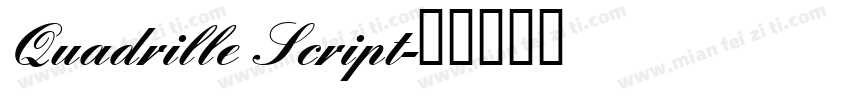 Quadrille Script字体转换